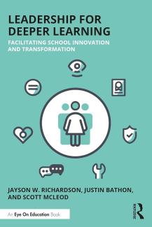 Leadership for Deeper Learning Book